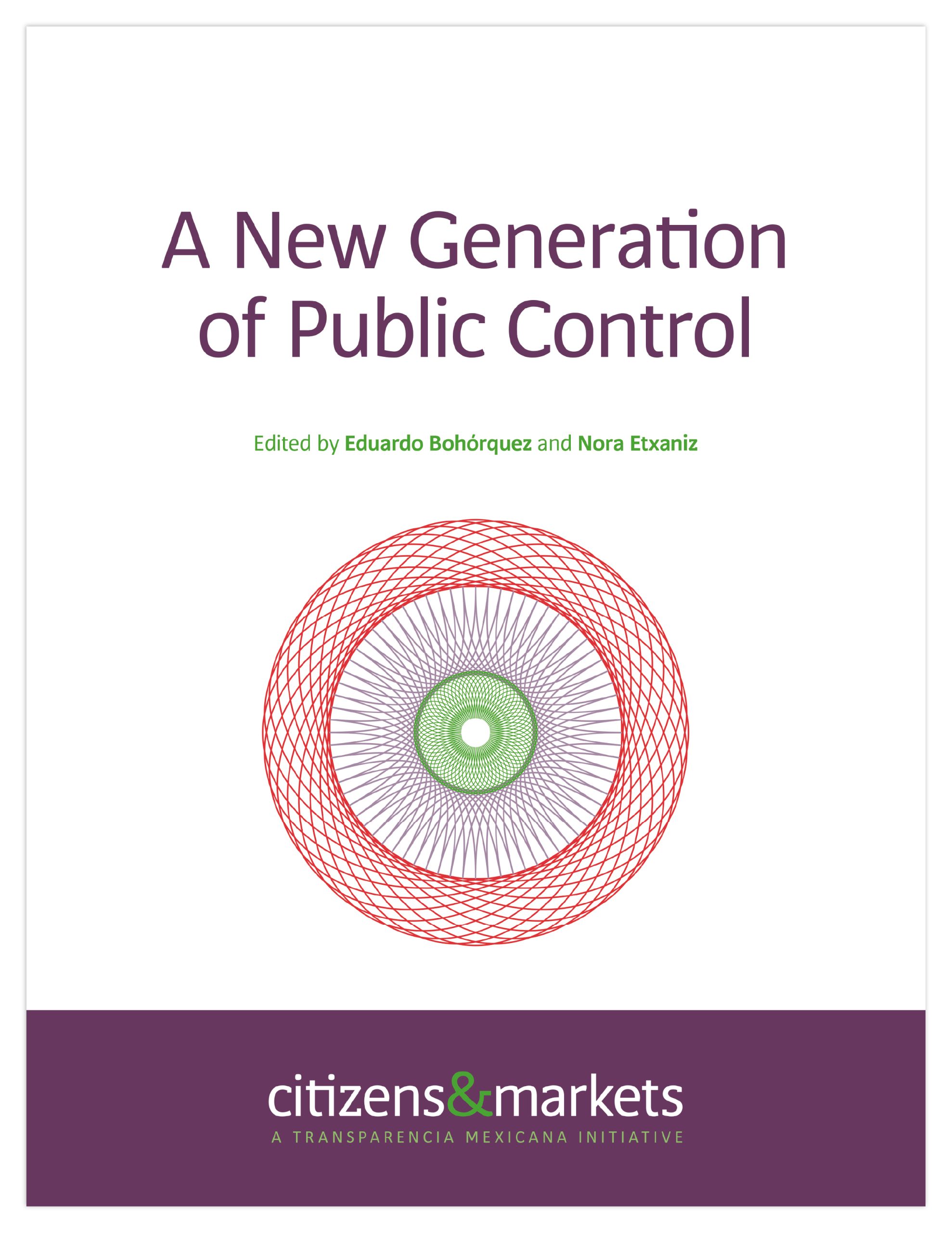 a new generation of public control, a citizens & markets initiative