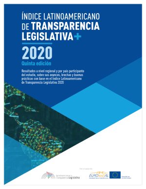 Índice latinoamericano de transparencia legislativa: 2020 quinta edición.
